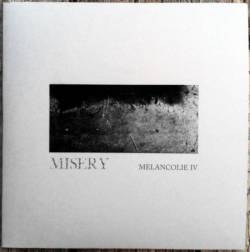Misery (FRA-1) : Mélancolie IV